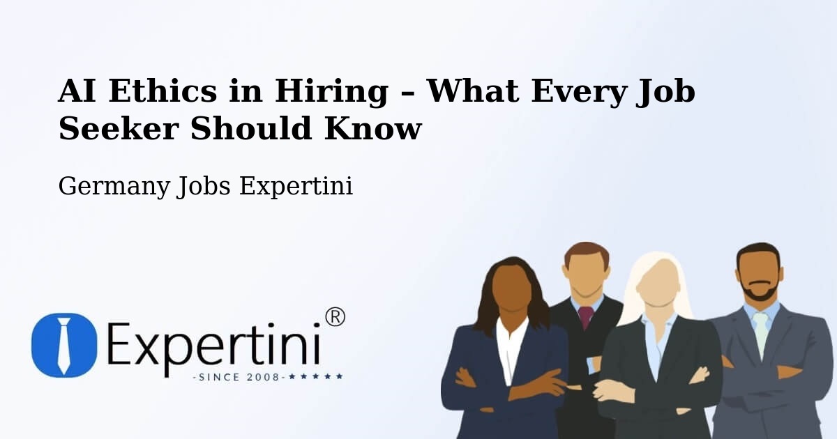 AI Ethics in Recruitment & Hiring – Schmallenberg - Schmallenberg, Germany Jobs Expertini