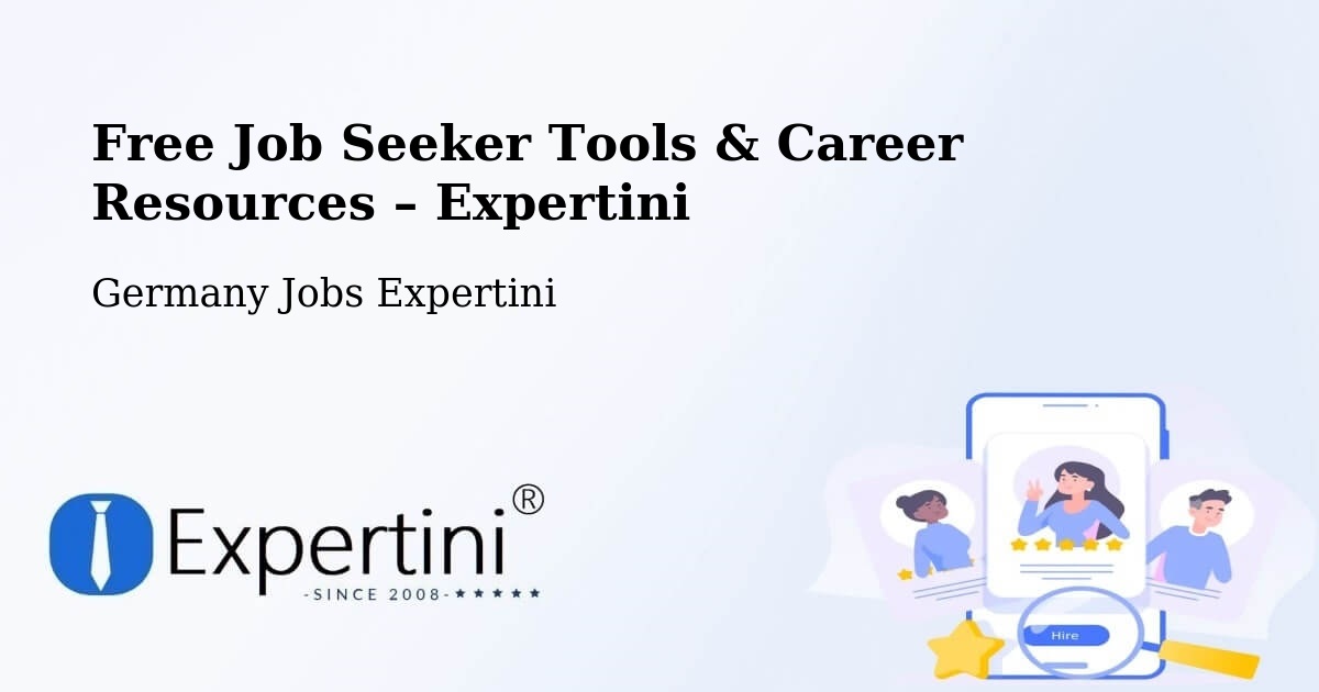 Free Job Seeker Tools & Career Resources – Schmallenberg - Schmallenberg, Germany Jobs Expertini