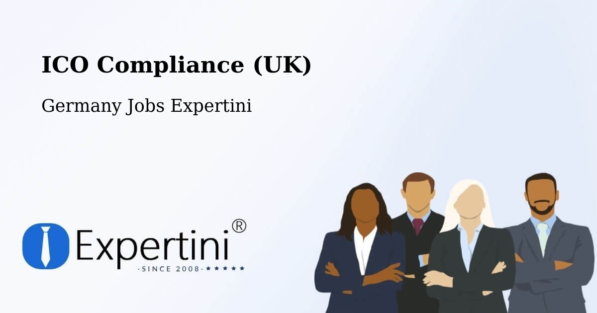 UK Data Protection & ICO Compliance – Schmallenberg - Germany Jobs Expertini